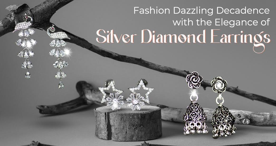 Sparkle in Style and Dazzle with the Elegance of Silver Diamonds Earrings