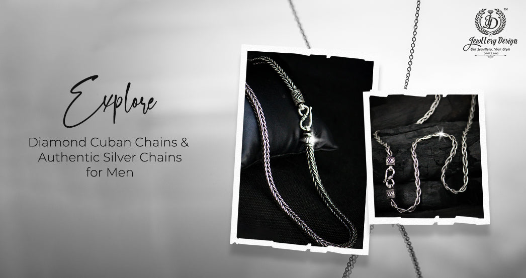 Elevate Your Style with Diamond Cuban Chains and Original Silver Chains for Men